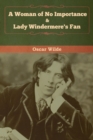Image for A Woman of No Importance &amp; Lady Windermere&#39;s Fan