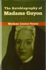 Image for The Autobiography of Madame Guyon