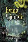 Image for Living in a Jungle