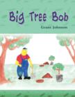 Image for Big Tree Bob
