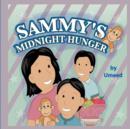 Image for Sammy&#39;s Midnight Hunger