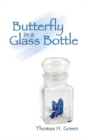 Image for Butterfly in a Glass Bottle