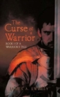 Image for The Curse of a Warrior