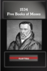 Image for 1534 Five Books of Moses