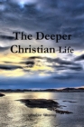 Image for The Deeper Christian Life