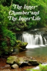 Image for The Inner Chamber and The Inner Life