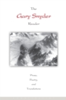 Image for The Gary Snyder Reader : Prose, Poetry, and Translations
