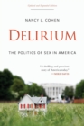 Image for Delirium : The Politics of Sex in America