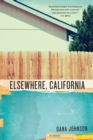 Image for Elsewhere, California: A Novel
