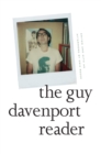 Image for The Guy Davenport Reader