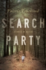 Image for Search party: stories of rescue