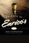 Image for Fridays at Enrico&#39;s