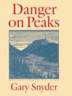 Image for Danger On Peaks : Poems