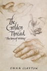 Image for The Golden Thread : The Story of Writing