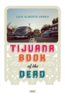 Image for Tijuana book of the dead