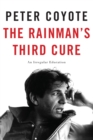 Image for Rainman&#39;s Third Cure: An Irregular Education