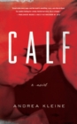 Image for Calf: a novel