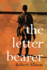 Image for The letter bearer: a novel