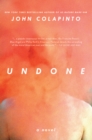 Image for Undone: A Novel