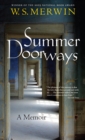 Image for Summer Doorways: A Memoir