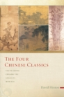 Image for The Four Chinese Classics : Tao Te Ching, Chuang Tzu, Analects, Mencius