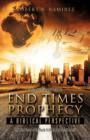 Image for The Complete Layman&#39;s Guide To End Times Prophecy A Biblical Perspective