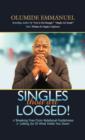 Image for SINGLES thou art LOOSED!