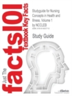 Image for Studyguide for Nursing Concepts in Health and Illness, Volume 1 by Nccleb, ISBN 9780135078068