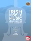 Image for Irish Fiddle Music from Counties Cork and Kerry
