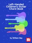 Image for Left-Handed Children&#39;s Guitar Chord Book