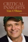 Image for Tim O&#39;Brien : Critical Insights