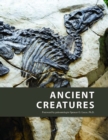 Image for Ancient Creatures
