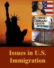 Image for Issues in U.S. Immigration