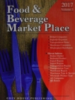 Image for Food &amp; Beverage Market Place: Volume 3 - Brokers/Wholesalers/Importer, 2017