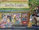 Image for Just For Laughs : Michael Curran&#39;s Jokes ..Holly Sweet Curran&#39;s Illustations