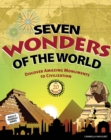 Image for Seven Wonders of the World: Discover Amazing Monuments to Civilization with 20 Projects