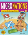 Image for MICRONATIONS: Invent Your Own Country and Culture with 25 Projects