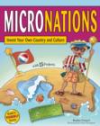 Image for MICRONATIONS : Invent Your Own Country and Culture with 25 Projects