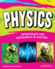 Image for PHYSICS: INVESTIGATE THE FORCES OF NATURE