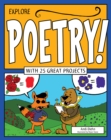 Image for Explore poetry!: with 25 great projects