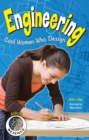 Image for Engineering: Cool Women Who Design