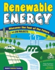 Image for Renewable energy: discover the fuel of the future : with 20 projects