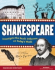 Image for Shakespeare : Investigate the Bard&#39;s Influence on Today&#39;s World