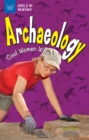 Image for Archaeology: Cool Women Who Dig