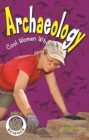 Image for Archaeology : Cool Women Who Dig