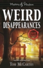 Image for Weird Disappearances