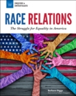 Image for Race Relations: The Struggle for Equality in America