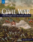 Image for Civil War: The Struggle that Divided America