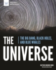 Image for Universe: The Big Bang, Black Holes, and Blue Whales