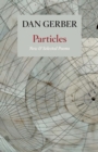Image for Particles: New and Selected Poems